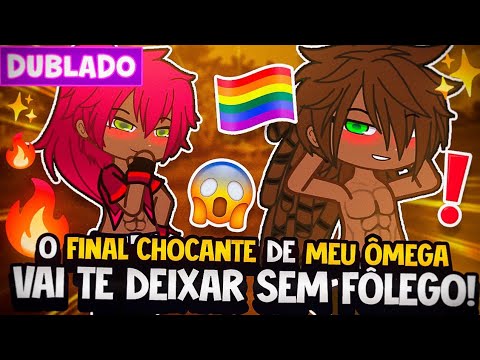 O FINAL CHOCANTE DE MEU ÔMEGA 🤯 YAOI BL 🏳️‍🌈 [ DUBLADO ] MINI FILME GACHA LIFE