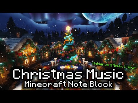 Christmas Music with Minecraft Note Block🎅🎄❄️[1hour minecraft christmas ambiance music]