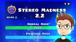 Stereo Madness 2.2 | Geometry Dash