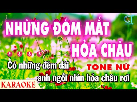 Những Đóm Mắt Hỏa Châu Trung Chỉnh Hoàng Oanh Tone Nữ Nhạc Sống | Làng Hoa Karaoke