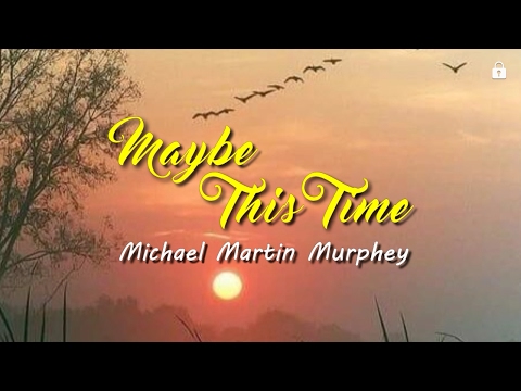 Maybe this Time (KARAOKE VERSION)