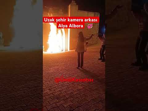 Uzak şehir kamera arkası Alya Albora Kaya Albora görüntüleri kapı sahnesi #uzakşehir #albora #set