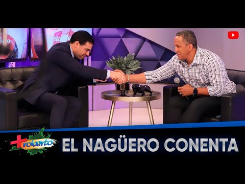 El Nagüero Comenta MAS ROBERTO (Junio26)