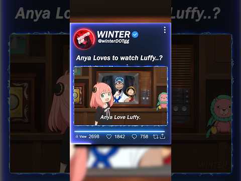 Anya Loves to Watch Luffy #anime #onepiece #spyxfamily