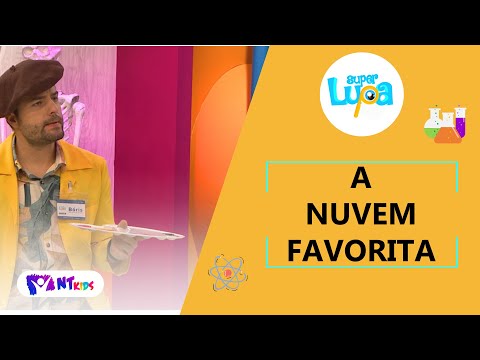 A NUVEM FAVORITA - SUPER LUPA