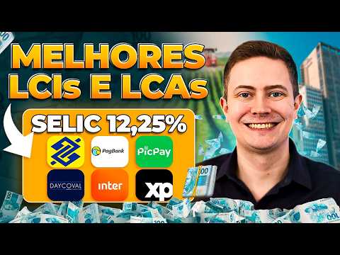 MELHORES LCIs e LCAs PARA INVESTIR EM 2025! | (Alta rentabilidade sem Imposto de Renda)