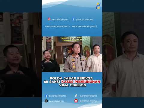 Polda Jabar Periksa 68 Saksi Kasus Pembunuhan Vina Cirebon #shortvideo#cirebon #beritaterkini