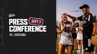 SOCCER | Postgame Press Conference vs. Louisiana - 9/3/26