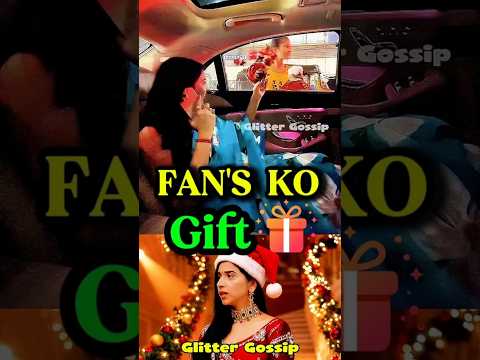Little Fan Ko Christmas Gift ๐๐ #taniya #tanyamittal #taniyamittal