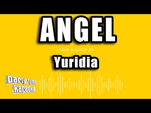 Yuridia – Angel (Versión Karaoke)