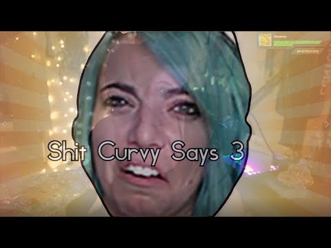 Sh*t Curvy Says 3