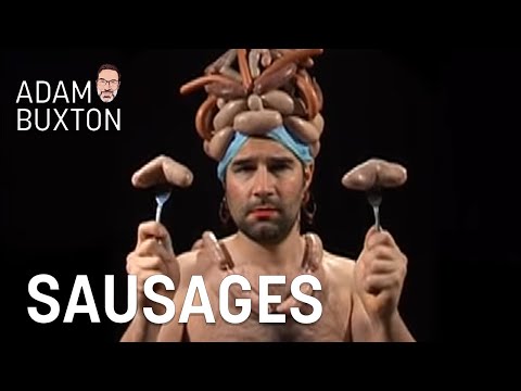 SAUSAGES