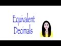 Understanding Decimal Equivalence Concepts