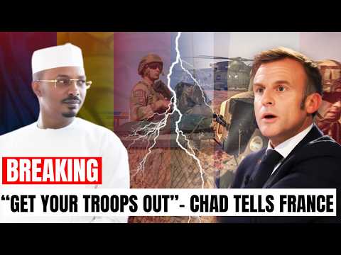 Chad Tears up Defence Deal with France, Wants French Troops Out