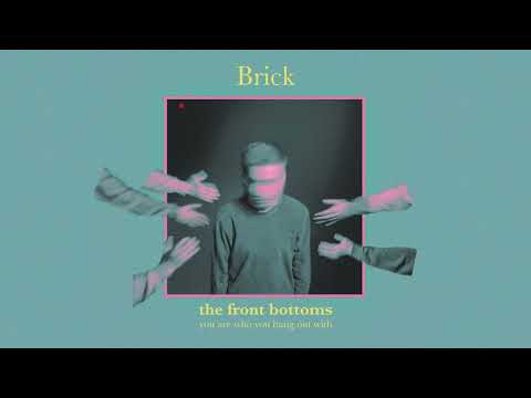 The Front Bottoms - Brick (Official Audio)