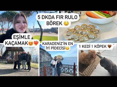 EŞİMLE KAÇAMAK🏕️5DKDA FİT RULO BÖREK🤤NERELERDEYDİM❓VLOG