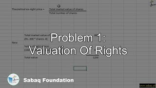 Problem 1: Valuation Of Rights
