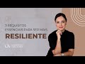 Resiliência e seus Elementos Essenciais