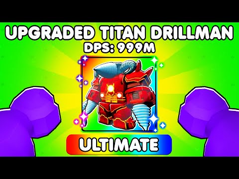 Unlocking UPGRADED TITAN DRILLMAN In Toilet Tower Defense