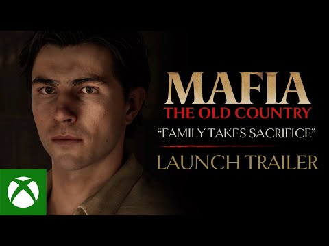 Mafia: The Old Country - “Family Takes Sacrifice” Launch Trailer
