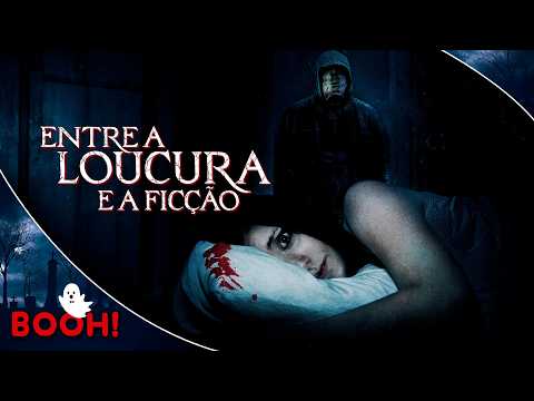 Entre a Loucura e a Ficção (2017) 👻 Filme Dublado Completo e GRÁTIS 👻 Filme de Terror | Booh!