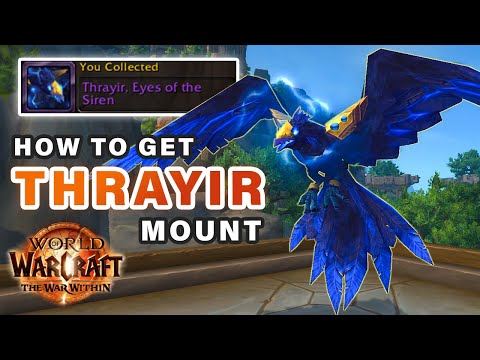 How to get the Thrayir Mount on Siren Isle 11.0.7 | Farming Guide ► WOW: The War Within