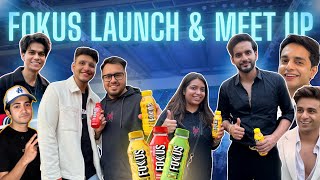 Delhi YouTuber Meet-Up || Fokus Launched