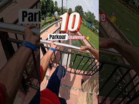 10 seconds parkour challenge in delhi #parkour #challenge #newdelhi #shorts #pov