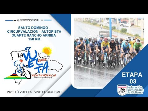 EN VIVO - ETAPA 3 VUELTA CICLISTICA INDEPENDENCIA NACIONAL