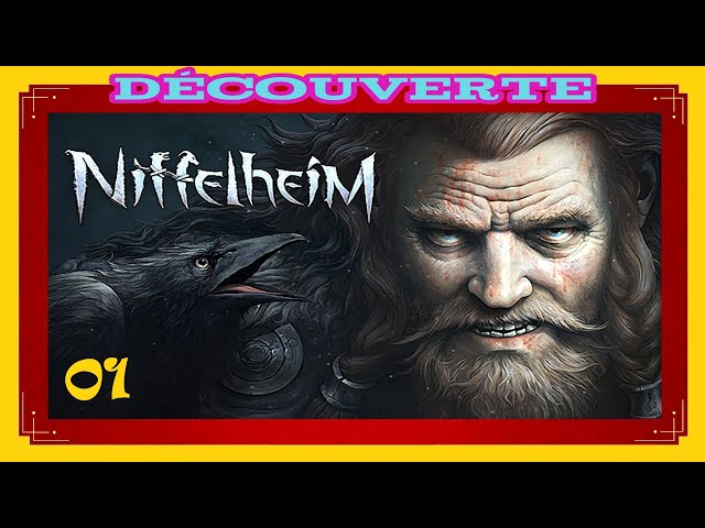 Niffelheim : 01 Découverte (FR) - Ma vie de Valkyrie.