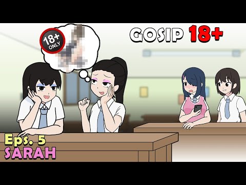 Eps 5 - Gosip 18+