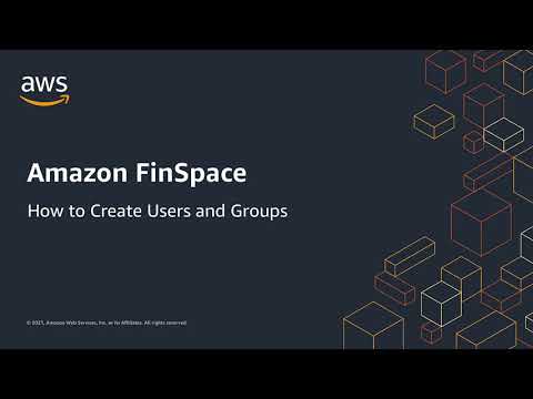 How to: Create Users and Groups in Amazon FinSpace