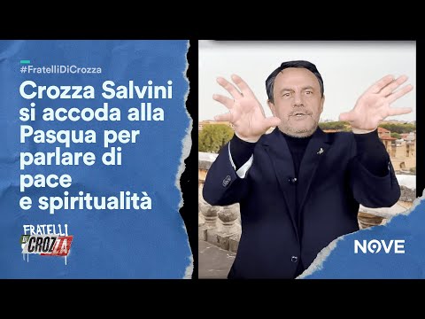Crozza Salvini si accoda alla Pasqua per parlare di pace e spiritualità | Fratelli di Crozza