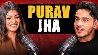 Purav Jha on break up, girlfriend, money, boys | ‪@Puravjha_‬ Podcast | ‪@sadhikasehgal‬