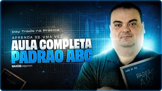 📚 CURSO GRATUITO: Aprenda lucrar com PADRÃO ABC! 🚀