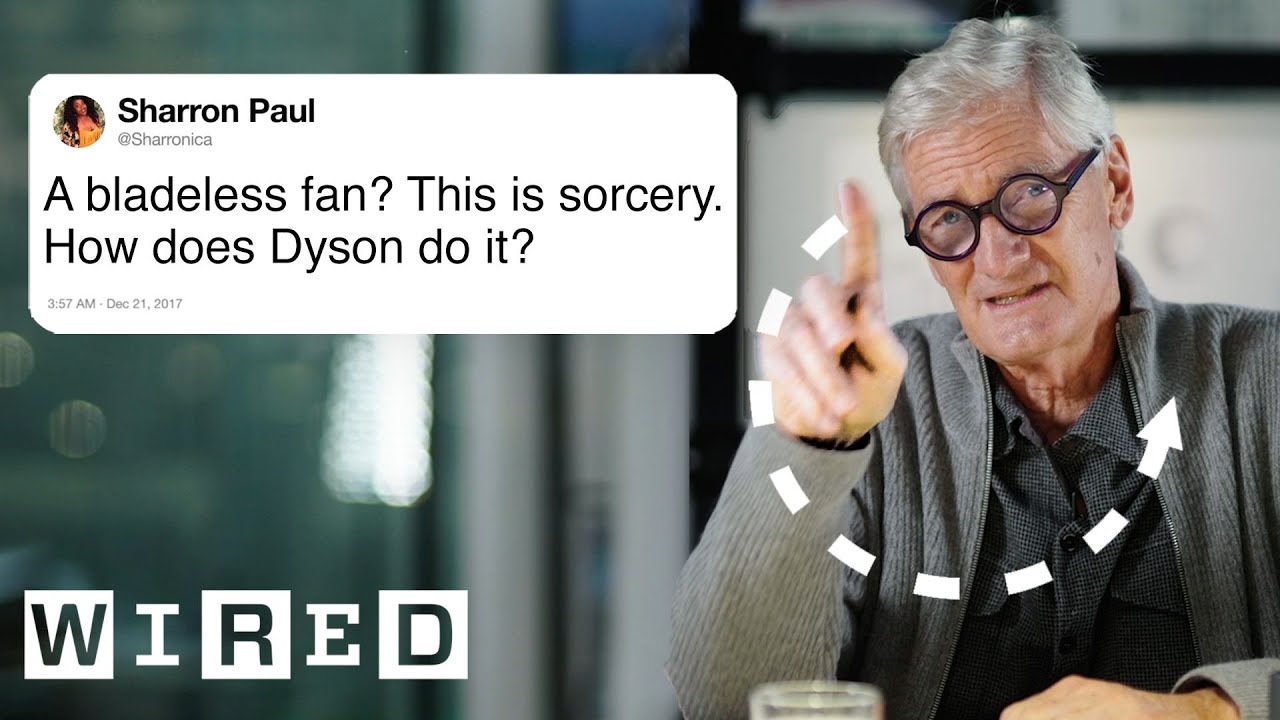 James Dyson Answers Design Questions From Twitter - Tech Support