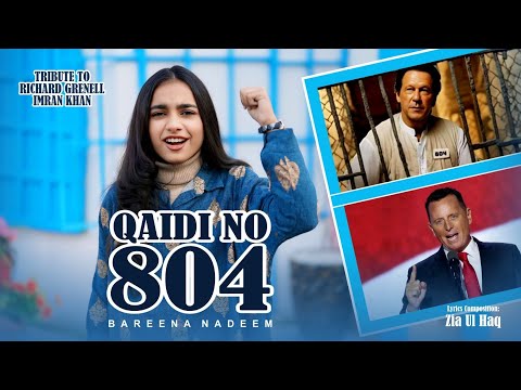 Qaidi No 804 Bareena Nadeem Tribute To Richard Grenell #releaseimrankhan