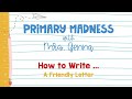 Understanding Friendly Letters
