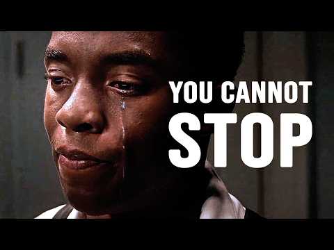 YOU CANNOT STOP - Motivational Video