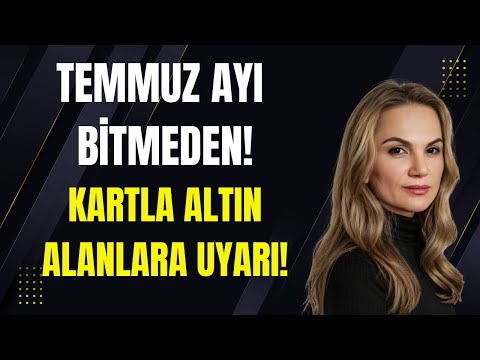 Temmuz ayı bitmeden! Kartla altın alanlara uyarı..