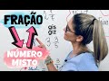 Transformação de Números Mistos e Frações