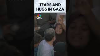 Tears And Hugs In Gaza As Released Palestinians Reunite With Families | N18S | CNBC TV18