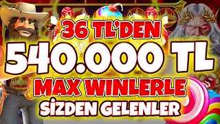 Slot Oyunları 🍀 Sizden Gelenler 🍀 36 TL 'den 540.000 TL Kazanç  Tebrikler | Max Winler
