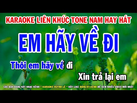 Liên Khúc Karaoke Nhạc Sến – Bolero – Trữ Tình Dễ Hát Nhất – Nhạc Sống Karaoke | Em Hãy Về Đi