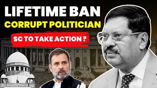 LIFETIME BAN CONVICTED POLITICIAN! SC TO TAKE ACTION SOON? #supremecourtofindia #politicians