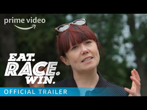 Eat. Race. Win. - Official Trailer | Prime Video