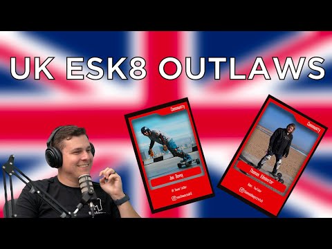 Esk8Exchange Podcast | Episode 063: Our Favorite UK Esk8ers!