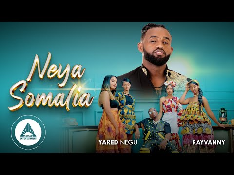 Yared Negu ft. Rayvanny_ &nbsp;Somalia | &nbsp;ሶማሊያ _ New Ethiopian Music ( Official Video)