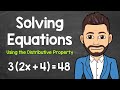 Solving Equations with the Distributive Property