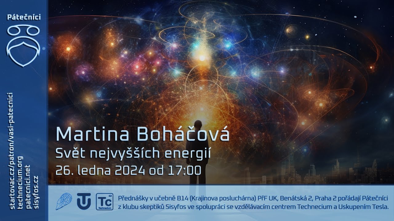 19. ledna 2024 - Martina Boháčová: Svět nejvyšších energií